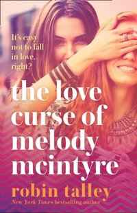 bokomslag The Love Curse of Melody McIntyre