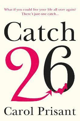 Carol Prisant - Catch 26, Häftad