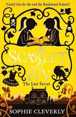 The Last Secret: A Scarlet and Ivy Mystery 1