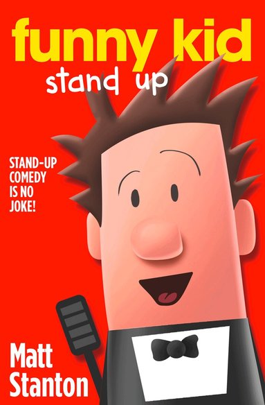 Matt Stanton - Funny Kid Stand Up, Häftad