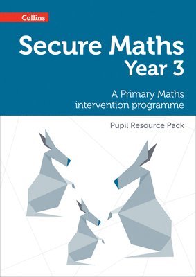 Secure Year 3 Maths Pupil Resource Pack 1