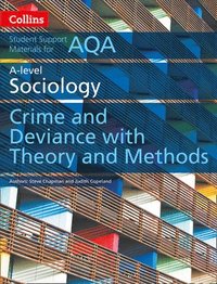 bokomslag AQA A Level Sociology Crime and Deviance with Theory and Methods