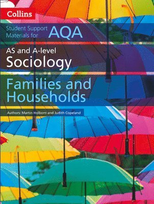AQA AS and A Level Sociology Families and Households 1