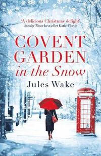 bokomslag Covent Garden in the Snow