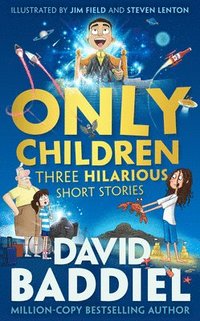 bokomslag ONLY CHILDREN HB : Three Hilarious Short Stories