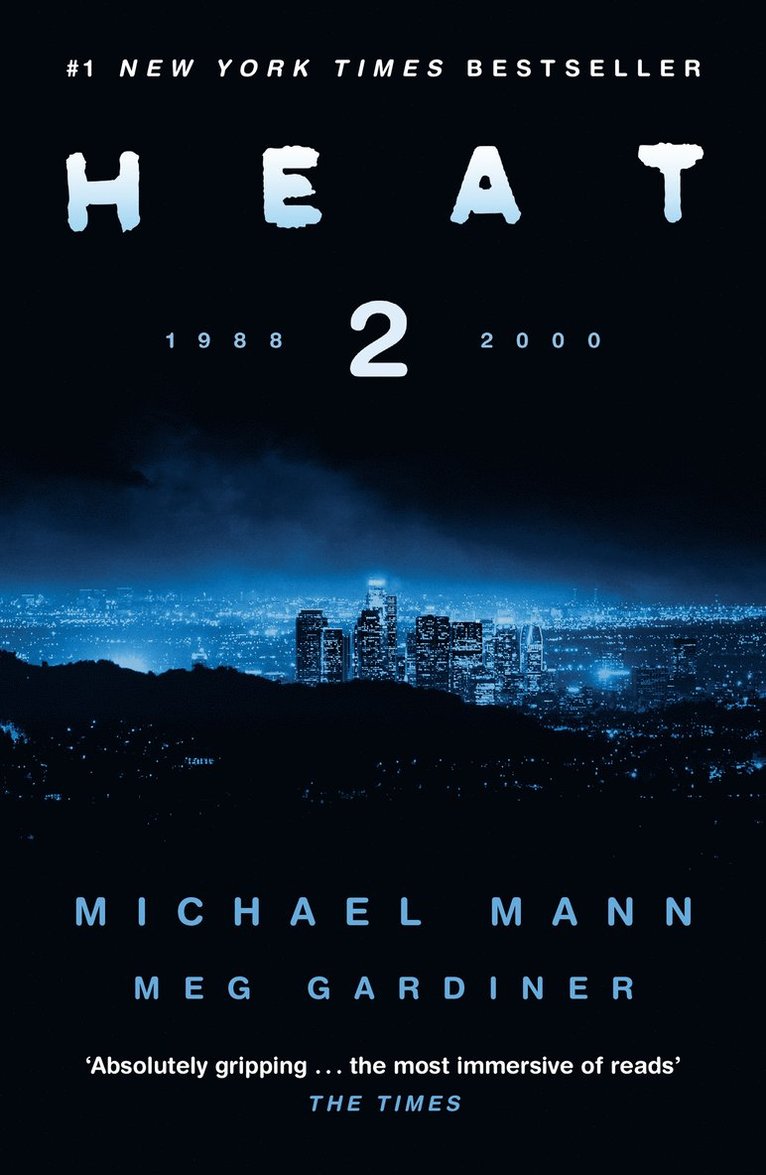 Michael Mann, Meg Gardiner - Heat 2, Häftad
