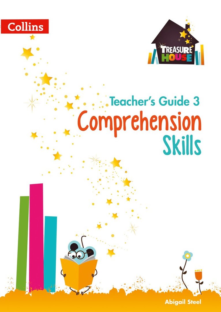 Abigail Steel, Collins UK - Comprehension Skills Teacher’s Guide 3, Häftad
