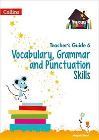 bokomslag Vocabulary, Grammar and Punctuation Skills Teacher's Guide 6