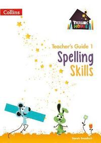 bokomslag Spelling Skills Teachers Guide 1