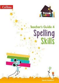bokomslag Spelling Skills Teacher's Guide 4
