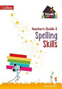 bokomslag Spelling Skills Teacher's Guide 5