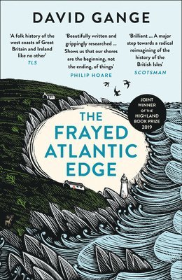 The Frayed Atlantic Edge 1