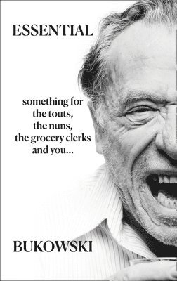 Essential Bukowski: Poetry 1