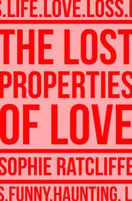 The Lost Properties of Love 1