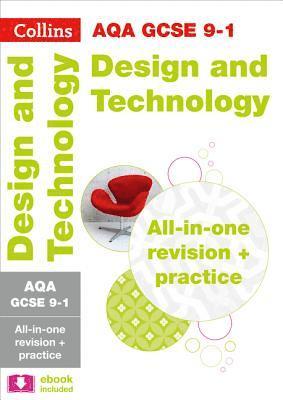 Collins GCSE Revision and Practice: New Curriculum - Aqa GCSE Design & Technology All-In-One Revision and Practice