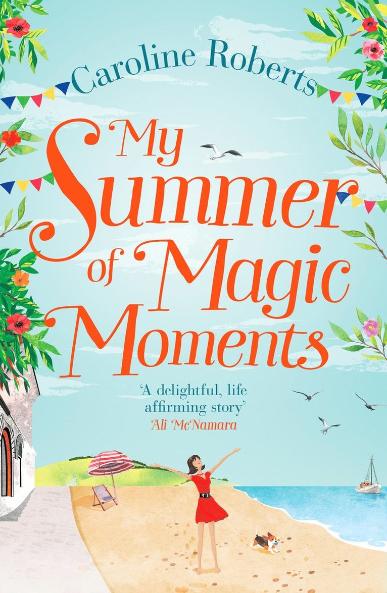 My Summer of Magic Moments 1