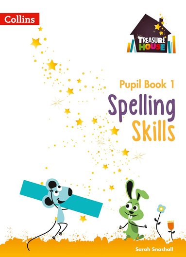 Sarah Snashall - Spelling Skills Pupil Book 1, Häftad