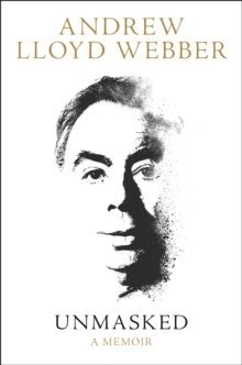 Andrew Lloyd Webber - Unmasked, Häftad