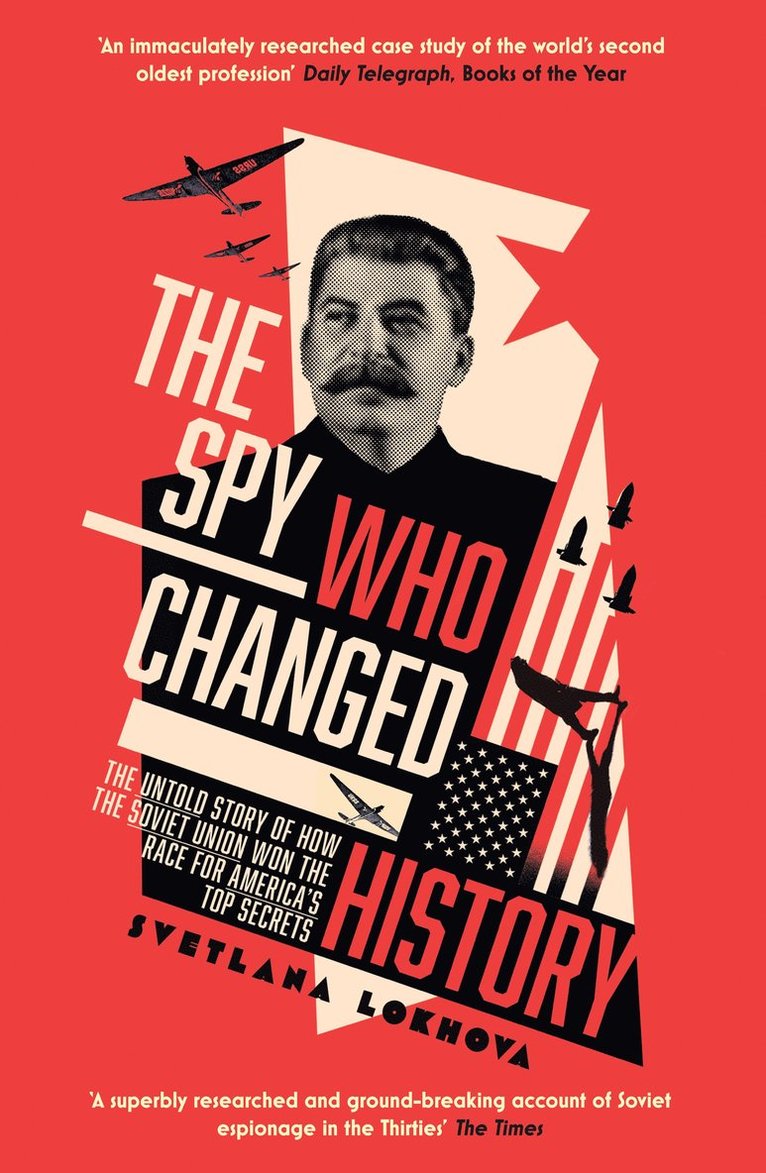 Svetlana Lokhova - Spy Who Changed History, Häftad