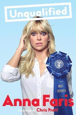 Anna Faris - Unqualified, Häftad