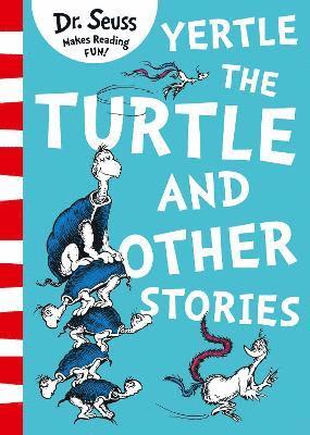Yertle the Turtle and Other Stories 1