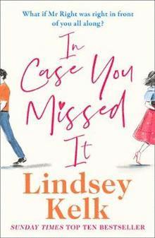 Lindsey Kelk - In Case You Missed It, Pocket