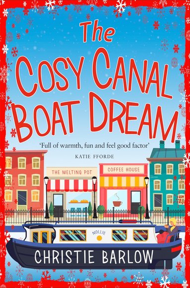 bokomslag Cosy Canal Boat Dream