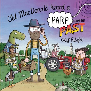 Olaf Falafel - Old MacDonald Heard a Parp from the Past, Häftad