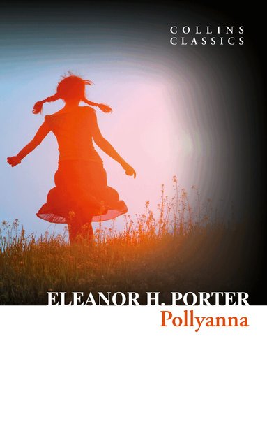 Eleanor H. Porter - Pollyanna, Häftad