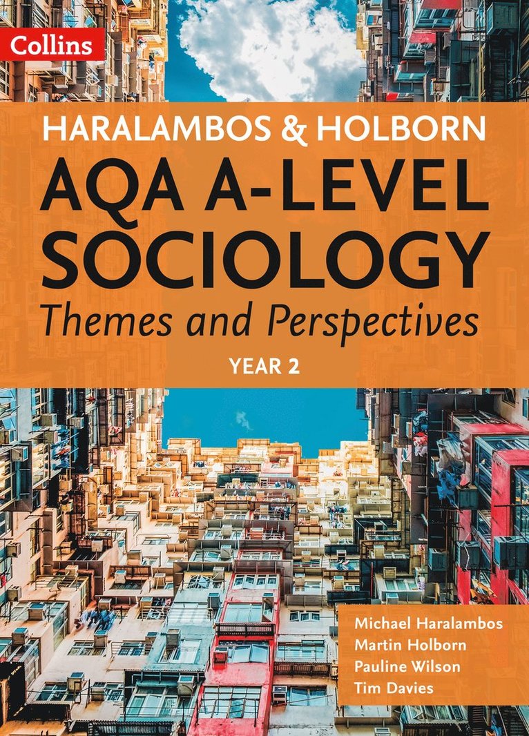 Michael Haralambos, Martin Holborn, Pauline Wilson, Tim Davies - AQA A Level Sociology Themes and Perspectives, Häftad