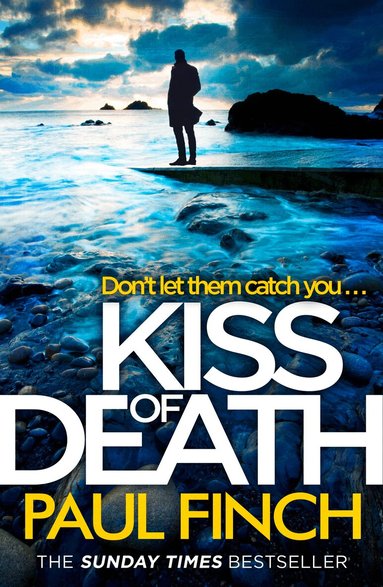 Paul Finch - Kiss of Death, Häftad
