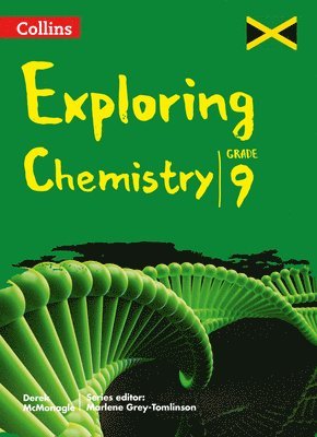 Derek McMonagle, McMonagle - Collins Exploring Chemistry: Grade 9 for Jamaica, Häftad