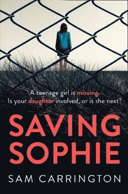 Sam Carrington - Saving Sophie, Häftad