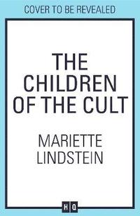 bokomslag The Children of the Cult