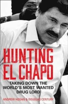 Hunting El Chapo 1