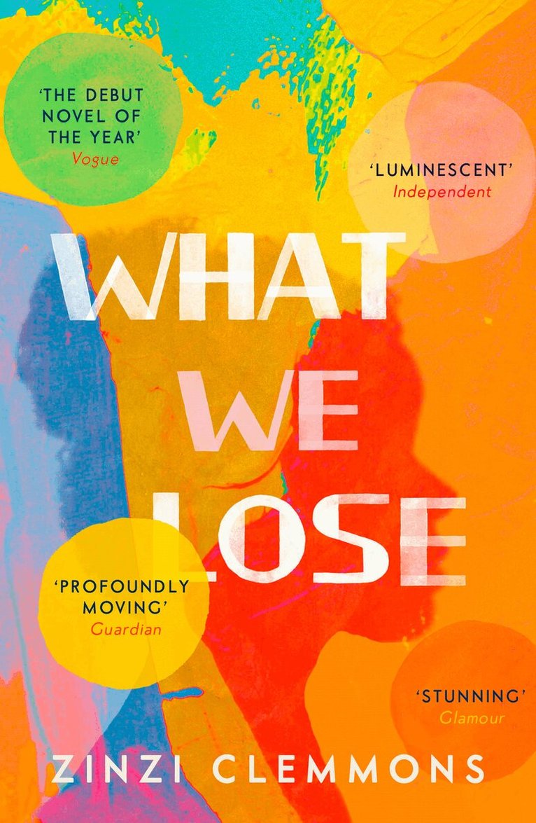 Zinzi Clemmons - What We Lose, Häftad