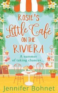 bokomslag Rosies Little Caf on the Riviera