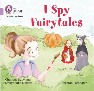 Emily Guille-Marrett, Charlotte Raby - I Spy Fairytales, Häftad