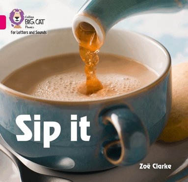Zoë Clarke - Sip it, Häftad