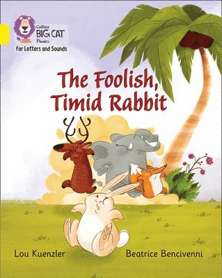 The Foolish, Timid Rabbit 1