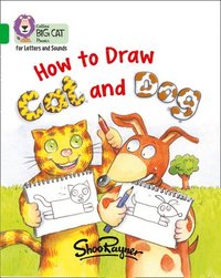 bokomslag How to Draw Cat and Dog