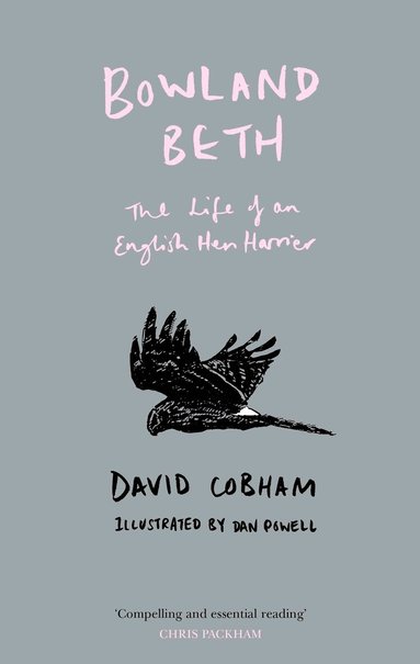 David Cobham - Bowland Beth, Inbunden