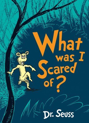 bokomslag What Was I Scared Of?