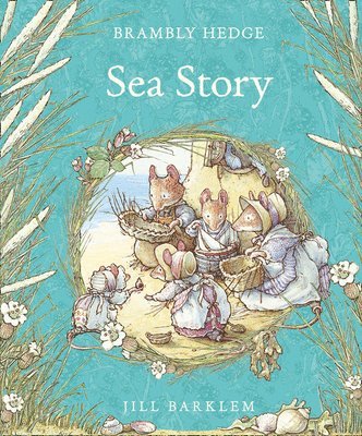 Jill Barklem - Sea Story, Inbunden