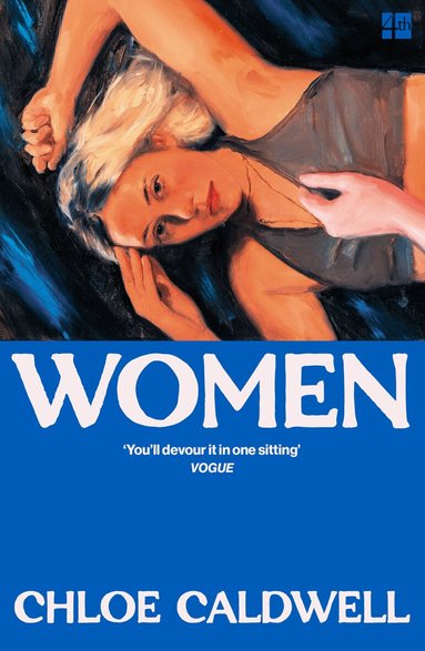 Chloe Caldwell - Women, Häftad