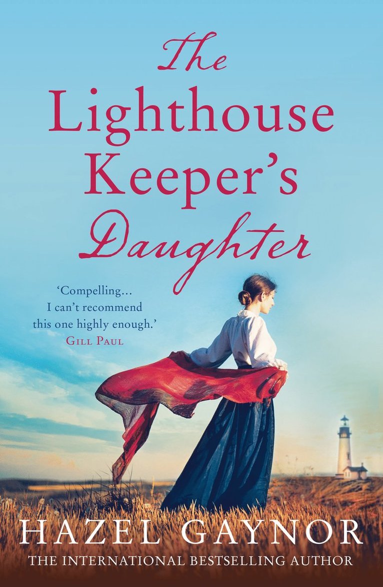 Hazel Gaynor - Lighthouse Keeper’s Daughter, Häftad