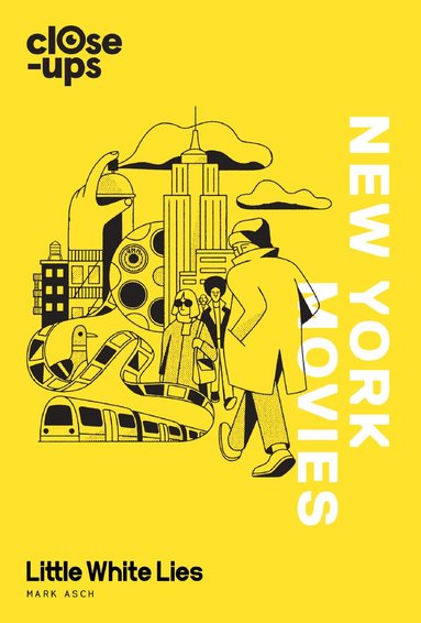 Mark Asch, Little White Lies - New York Movies, Inbunden