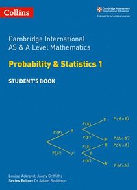 bokomslag Cambridge International AS & A Level Mathematics Probability and Statistics 1 Student's Book