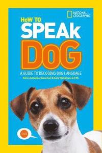 bokomslag How To Speak Dog