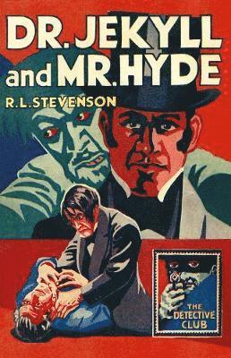 Robert Louis Stevenson - Dr Jekyll and MR Hyde, Inbunden
